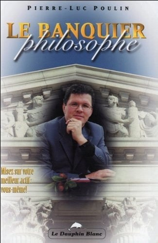 LE BANQUIER PHILOSOPHE - OCCASION