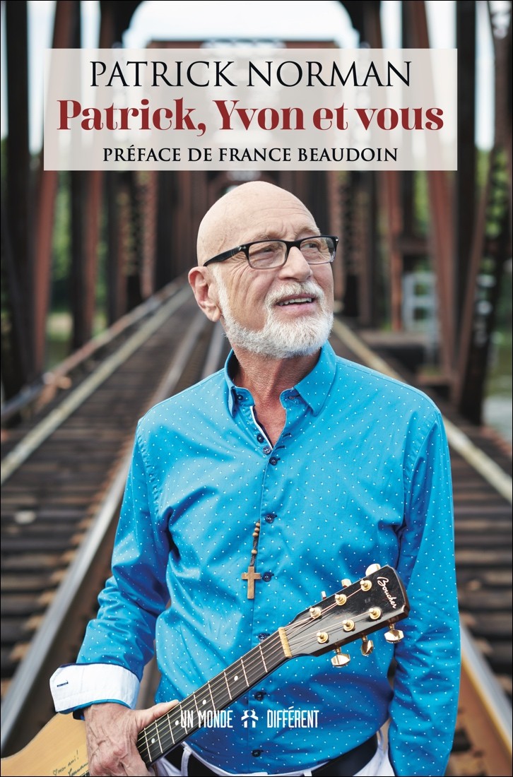 PATRICK, YVON ET VOUS