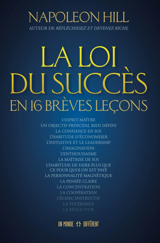 LA LOI DU SUCCÈS EN 16 BRÈVES LEÇONS