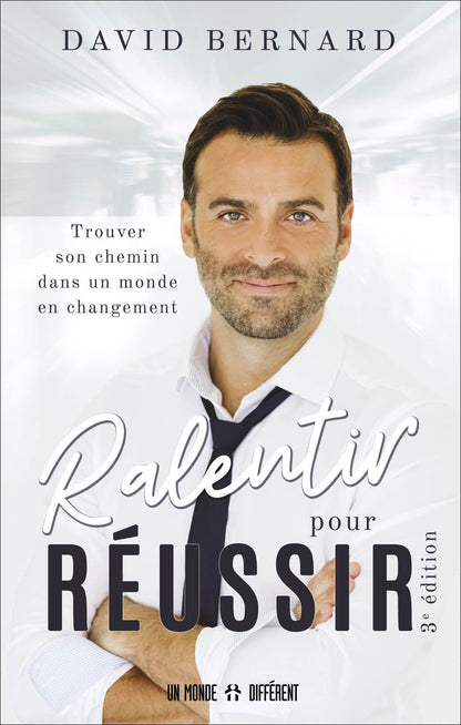 RALENTIR POUR RÉUSSIR
