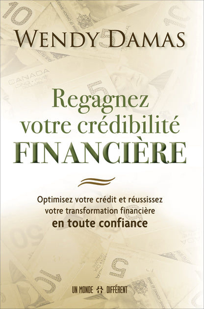 REGAGNEZ VOTRE CREDIBILITE FINANCIERE