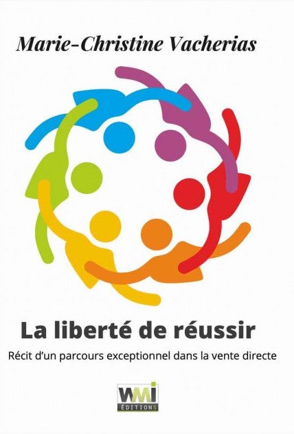 LA LIBERTÉ DE RÉUSSIR
